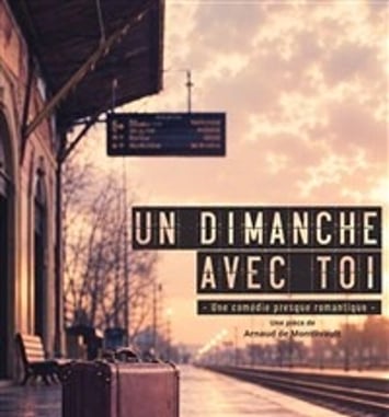 Un dimanche avec toi