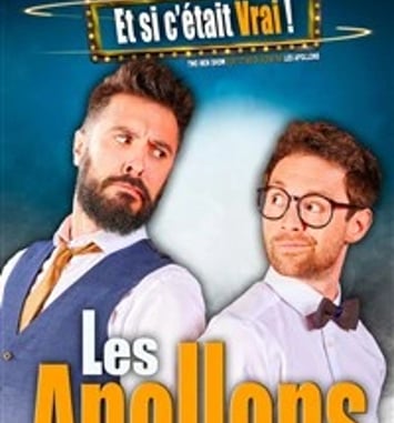 Les Apollons dans Et si c'était vrai !
