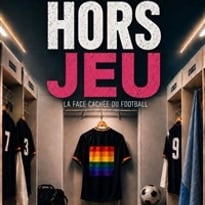 Hors-jeu, la face cachée du football