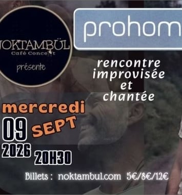 Prohom - rencontre improvisée et chantée