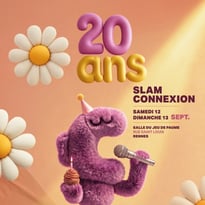 20 ans de Slam Connexion