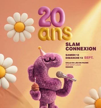 20 ans de Slam Connexion