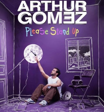 Arthur Gomez dans Please stand-up