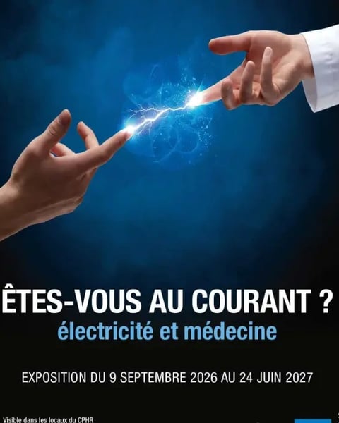 Êtes-vous au courant ? Exposition sur l'électricité en médecine