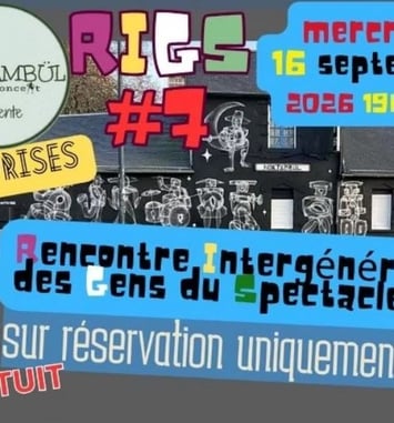 RIGS #7 Rencontre Intergénérationnelle des Gens du Spectacle / Jam