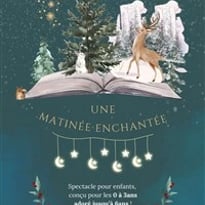 Une matinée enchantée