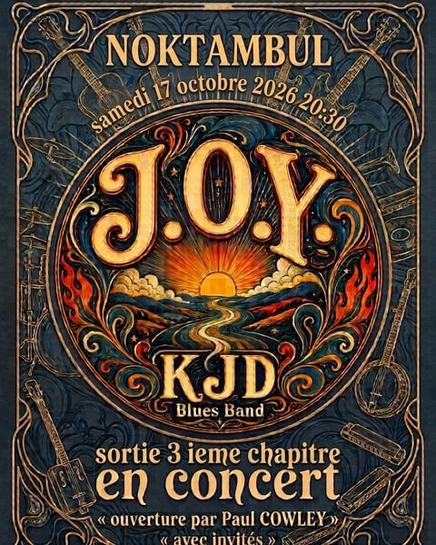 KJD Blues Band・Release Party J.O.Y. 3e chapitre //+// Paul Cowley・Blues