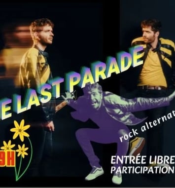 The Last Parade - Rock alternatif au Jardinbül