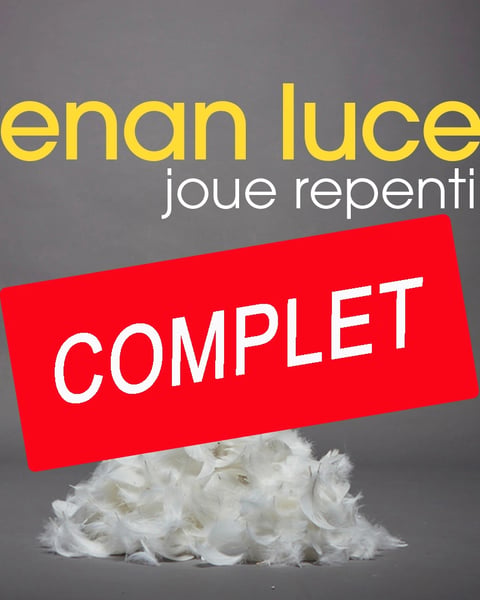 Renan Luce joue Repenti