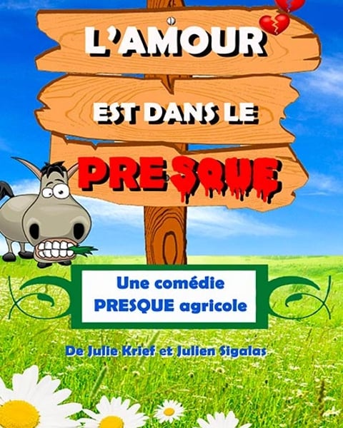 L'amour est dans le presque