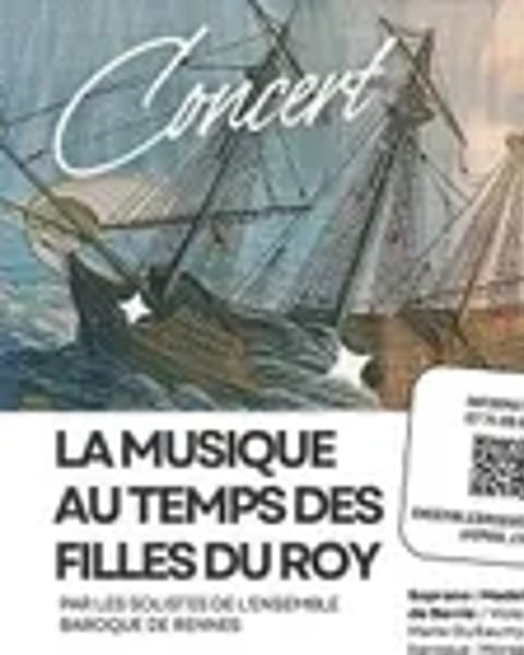 Les Filles du Roy : Un voyage musical vers la Nouvelle France