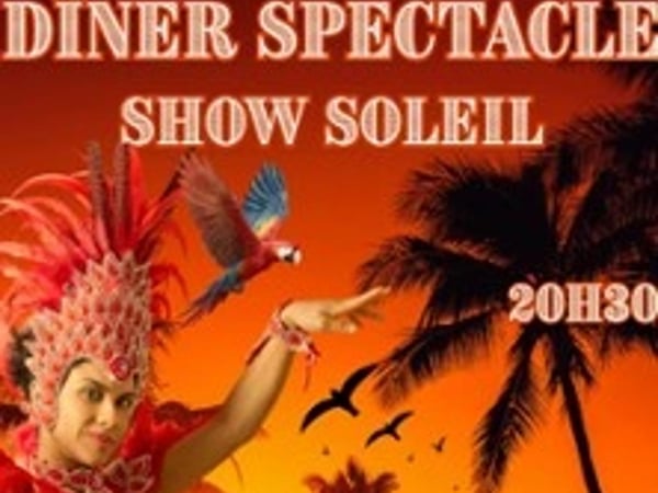 Show Soleil, Dîner spectacle