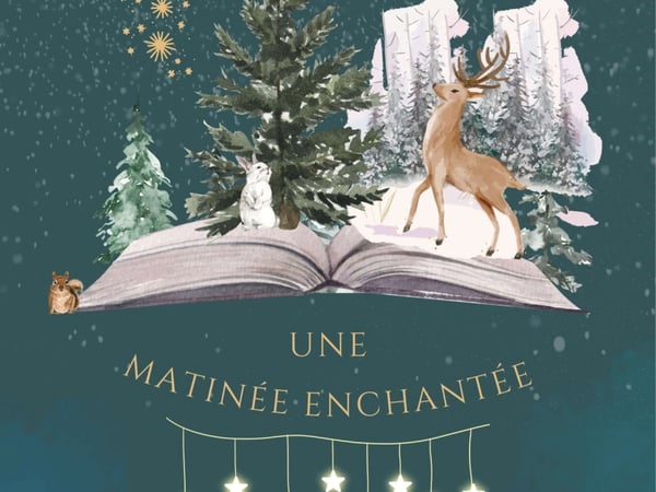 Une matinée enchantée