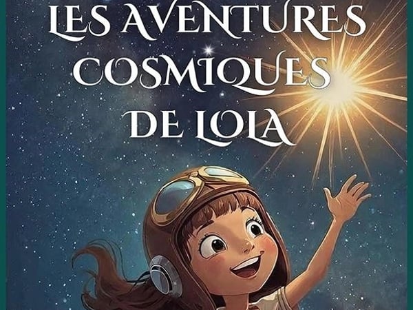 Les aventures cosmiques de Lola