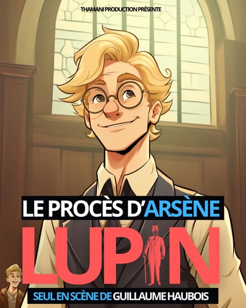 Le procès d'Arsène Lupin