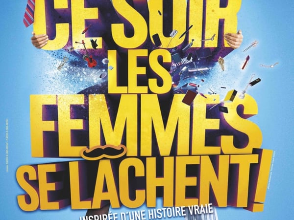 Ce soir les femmes se lâchent !