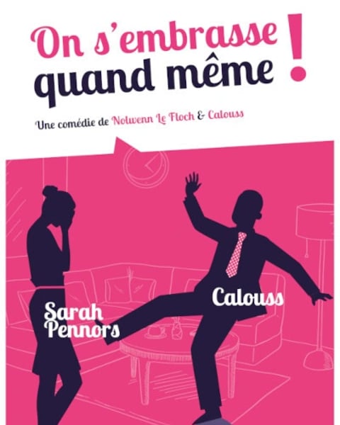 On s'embrasse quand même