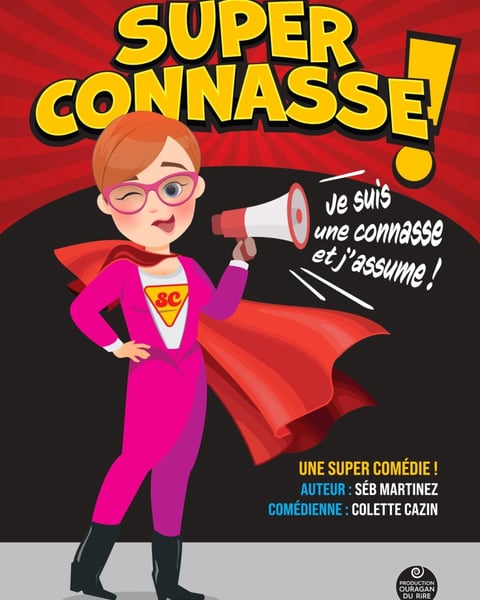 Super Connasse ! Je suis une connasse et j'assume !