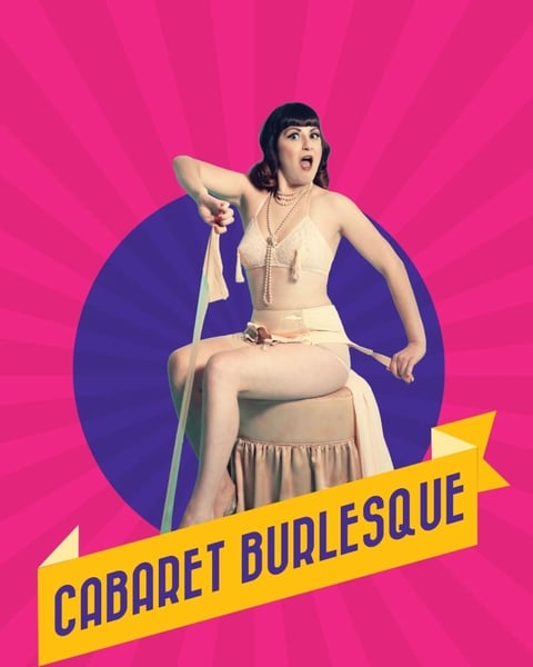 Le Cabaret Burlesque