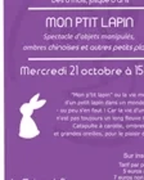 Spectacle jeune Public « Mon ptit lapin »