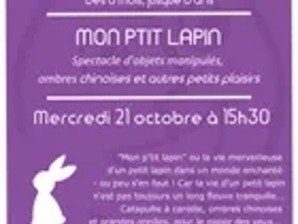 Spectacle jeune Public « Mon ptit lapin »