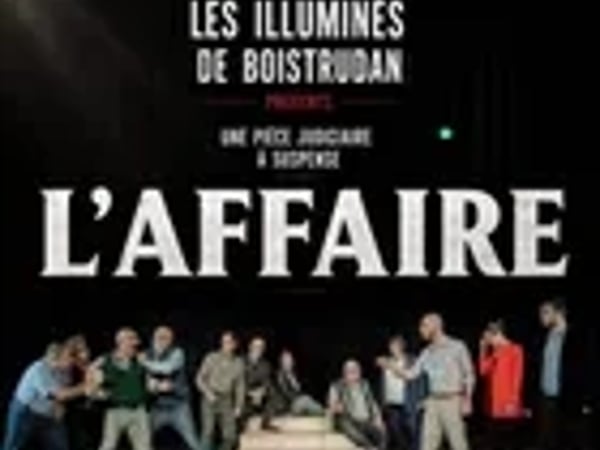 L'Affaire par les illuminés de Boistrudan