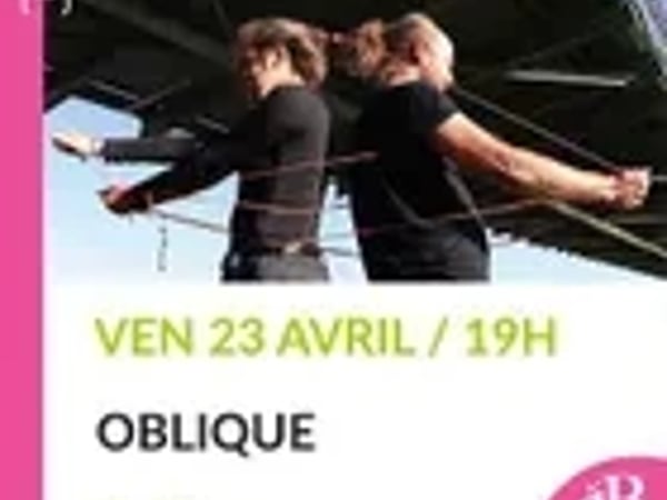 Sortie de résidence : Oblique