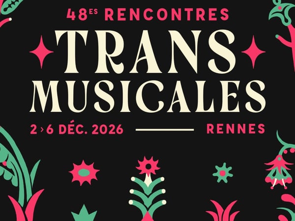 48es Rencontres Trans Musicales de Rennes