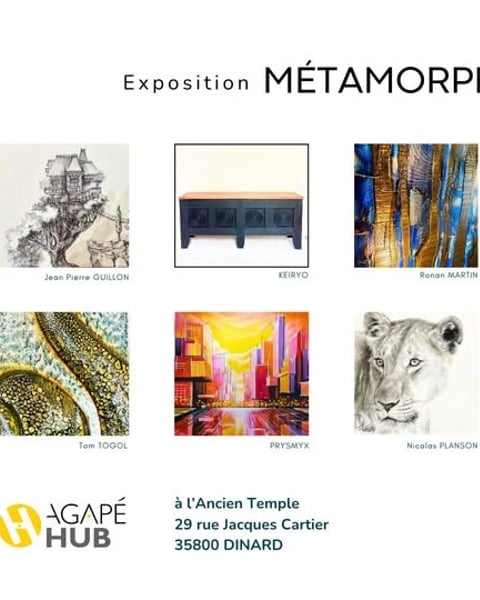Exposition Galerie Agapé Hub - Métamorphoses