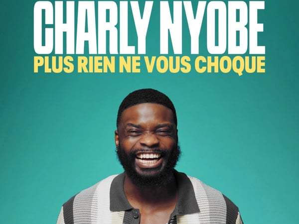 Charly Nyobe dans Plus rien ne vous choque